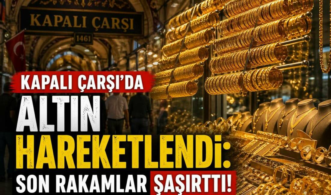 Aksaray Kapalı Çarşı’da gram, çeyrek ve has altın fiyatları akşam