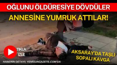 Aksaray’da kimliği belirsiz kişiler arasında çıkan tartışma kısa sürede kavgaya