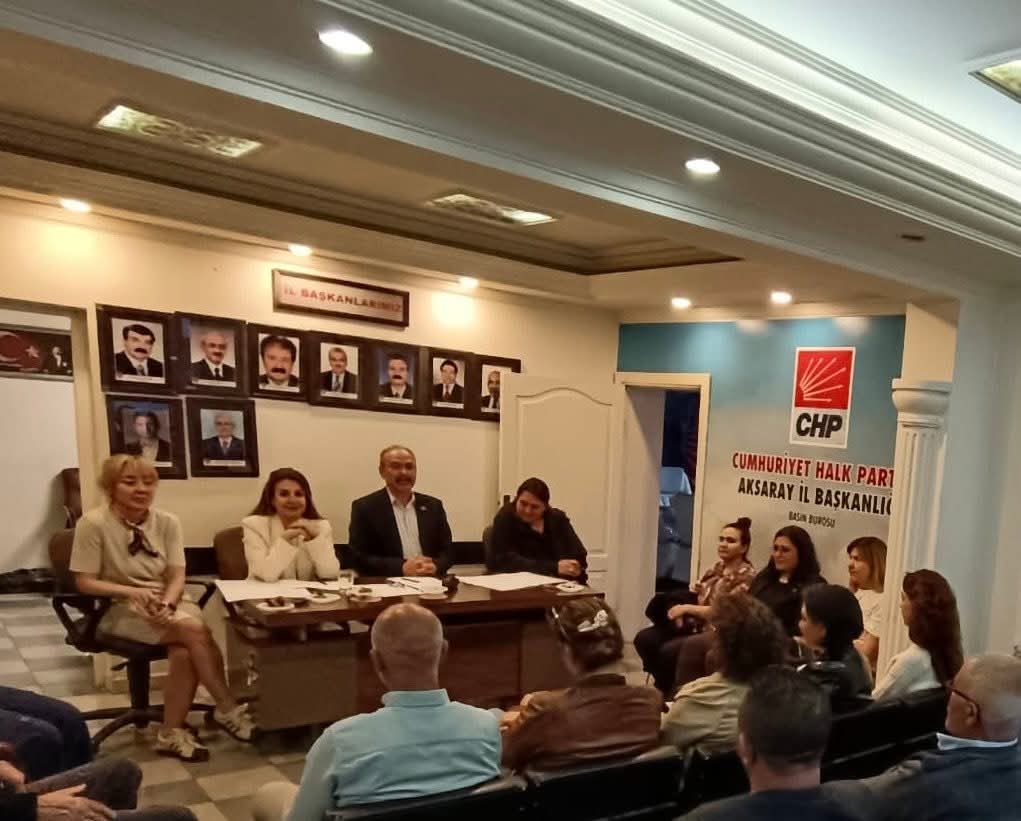 CHP Aksaray İl ve Merkez İlçe yönetimleri, olağan toplantıda bir