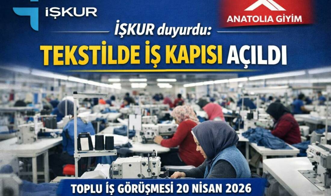 Aksaray’da İŞKUR ve Anatolia Hazır Giyim’in düzenlediği toplu iş görüşmesinde,