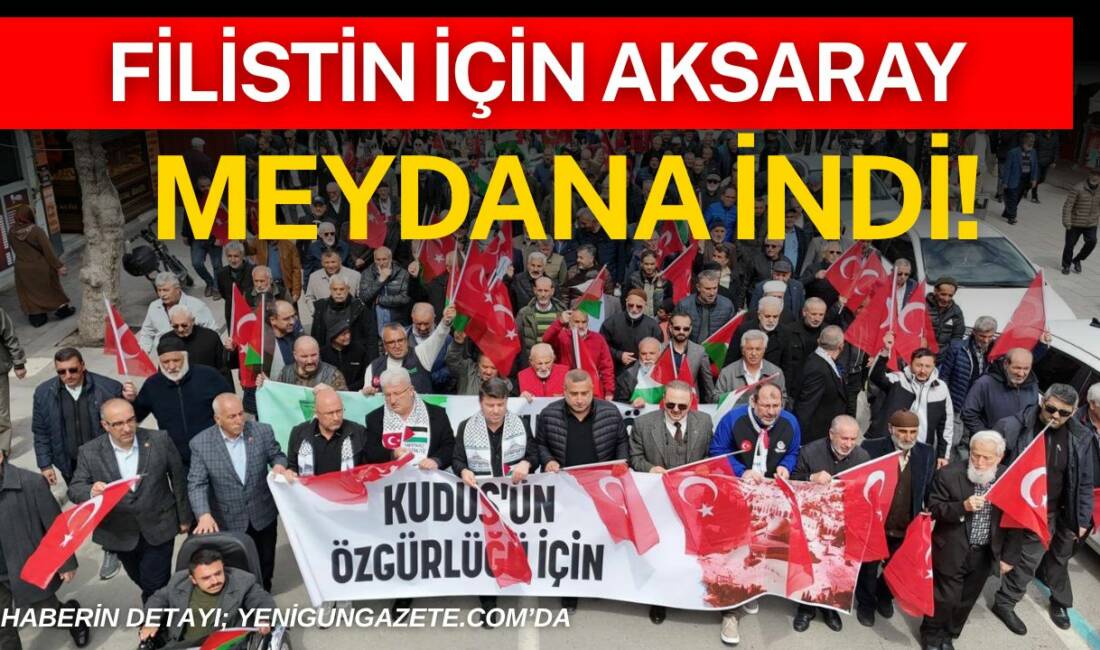 Aksaray’da STK Platformu öncülüğünde düzenlenen yürüyüşte Filistin’deki işgal ve saldırılar