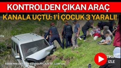 Yavuz Sultan Selim Mahallesi’nde meydana gelen kazada hafif ticari araç