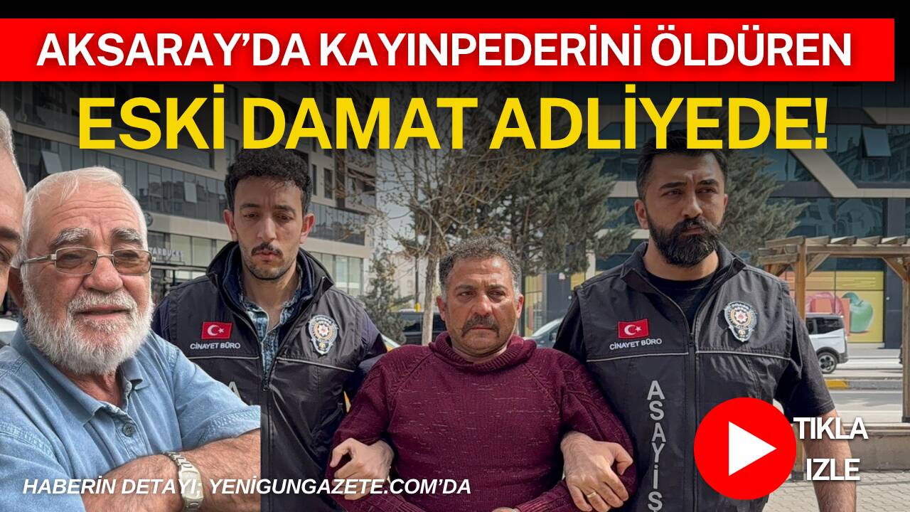 Aksaray’da eski damat ile kayınpeder arasında çıkan tartışma silahlı kavgaya