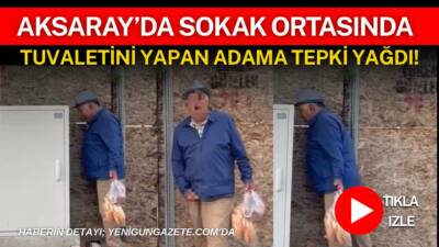 Aksaray’da bir kişi cadde ortasında tuvaletini yaptı; vatandaşlar duruma tepki