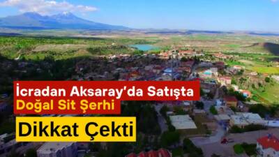Aksaray’ın Güzelyurt ilçesinde 17.414 m² ve farklı hisseli tarla nitelikli