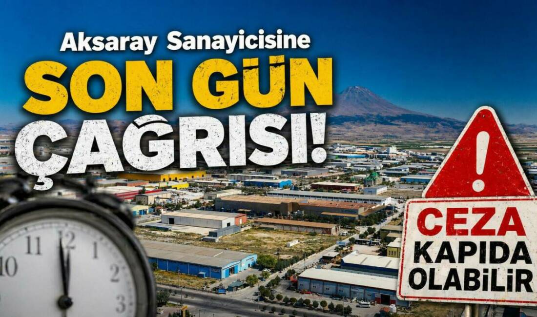 Aksaray İl Sanayi ve Teknoloji Müdürlüğü, yıllık işletme cetveli için