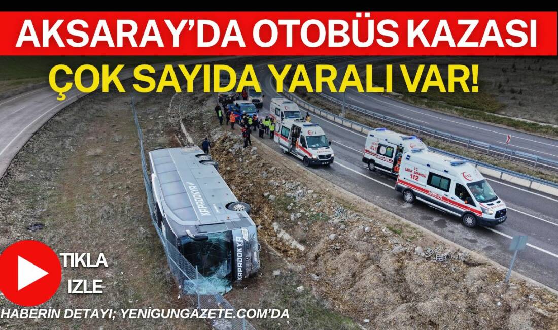 Aksaray’da yolcu otobüsü, Niğde-Ankara otoyolunda virajı alamayınca devrildi, ilk belirlemelere