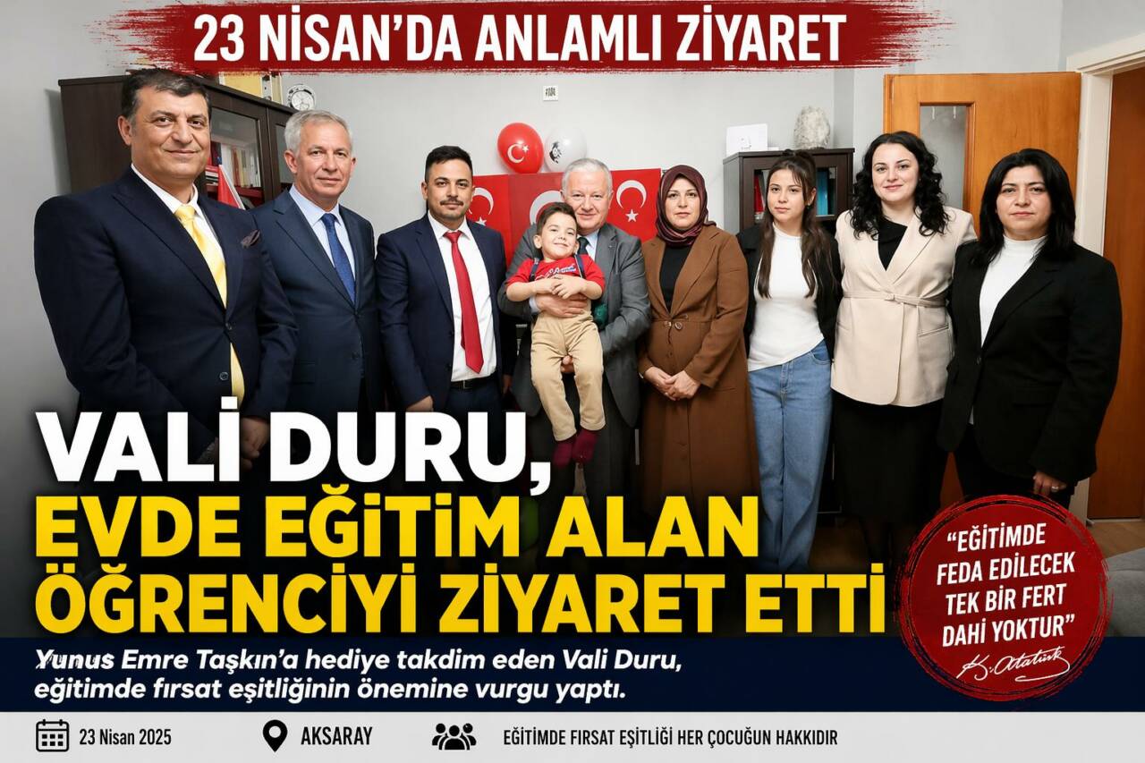 23 Nisan kapsamında Aksaray’da evde eğitim gören birinci sınıf öğrencisi
