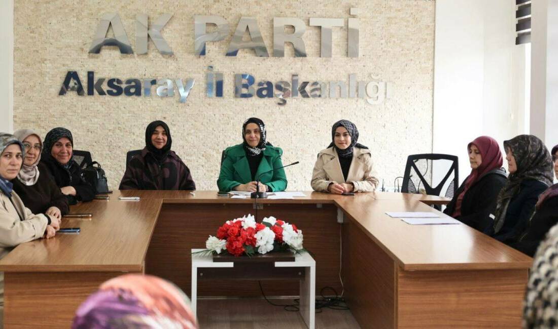 AK Parti Aksaray Kadın Kolları toplandı AK Parti Aksaray Kadın Kolları Haftalık Olağan Yönetim Kurulu Toplantısı,