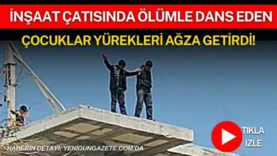 Aksaray’da inşaat çatısına çıkan çocuklar mahalleliyi korkuttu, polis ekipleri gelince