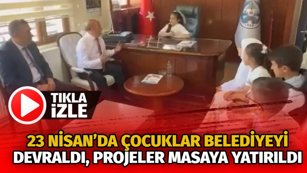 23 Nisan kapsamında belediyede temsili başkanlık yapan çocuklar, Helvadere’nin geleceğine
