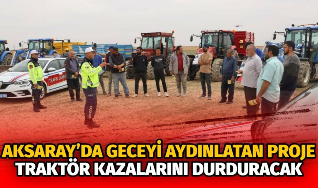 Jandarma ekipleri, Eskil genelinde çiftçilere eğitim verip römorklara reflektör takarak
