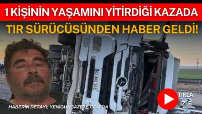 Devrilen tır sonrası yaşanan zincirleme kazada 1 kişi hayatını kaybetti,