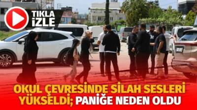 Adana'da yaşanan olayda bir ortaokulun çevresinde duyulan silah sesleri paniğe