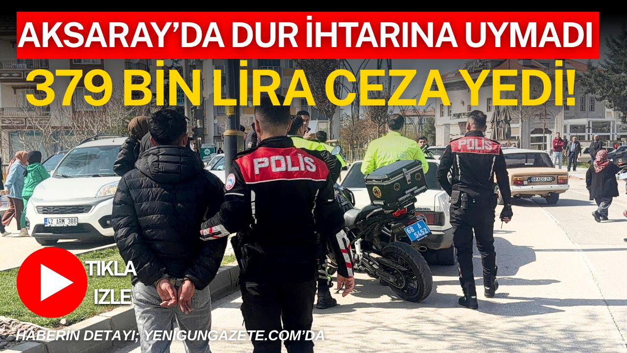 Aksaray’da polisin “dur” ihtarına uymayan 16 yaşındaki ehliyetsiz sürücü, kovalamaca