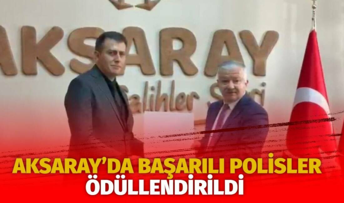 Türk Polis Teşkilatı’nın 181. kuruluş yıl dönümü dolayısıyla Aksaray Valiliği
