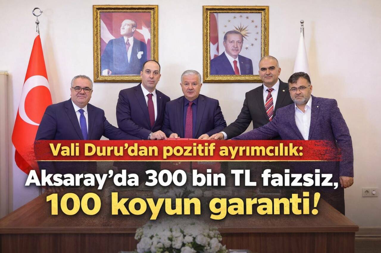 Aksaray’da başlatılan proje ile üreticilere 1.2 milyon TL’ye kadar kredi