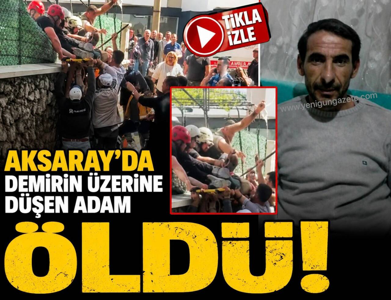 Aksaray’ın Kılıçaslan Mahallesi’nde bulunan bir inşaatta meydana gelen iş kazasında