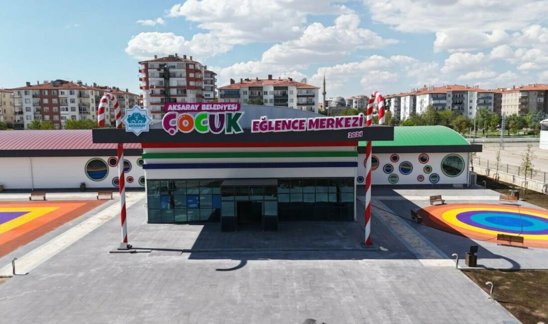 Aksaray Belediyesi tarafından çocukların sosyal gelişimine katkı sunmak amacıyla hizmete