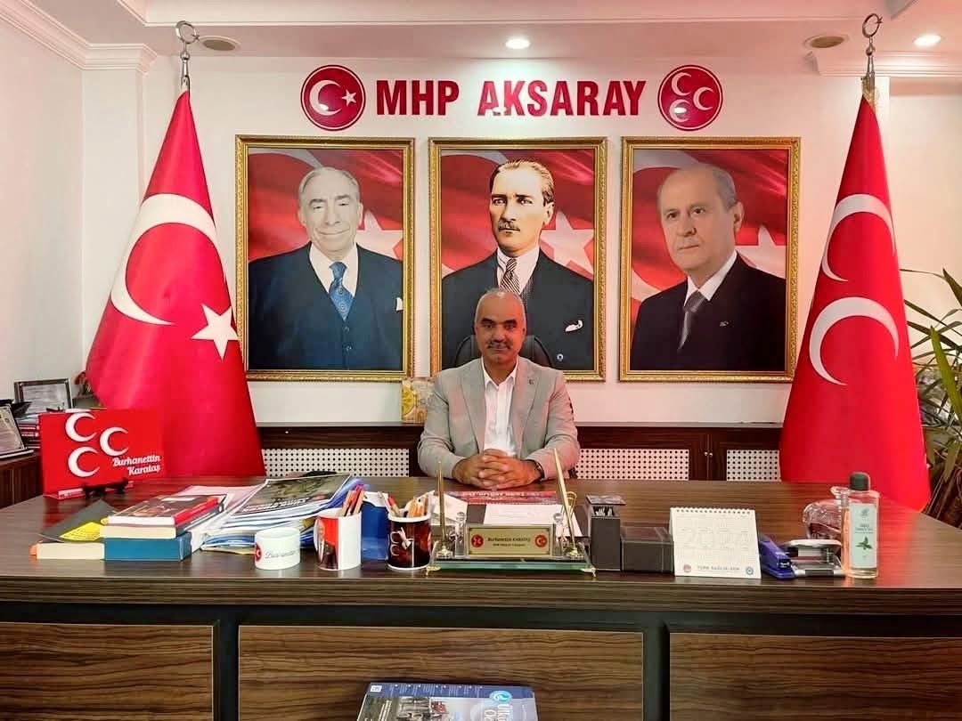 MHP Aksaray İl Başkanı Burhanettin Karataş, Kurban Bayramı mesajında birlik,