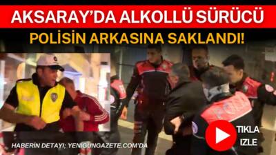 Aksaray’da kaldırıma çıkan alkollü sürücüye 150 bin lira ceza kesildi,