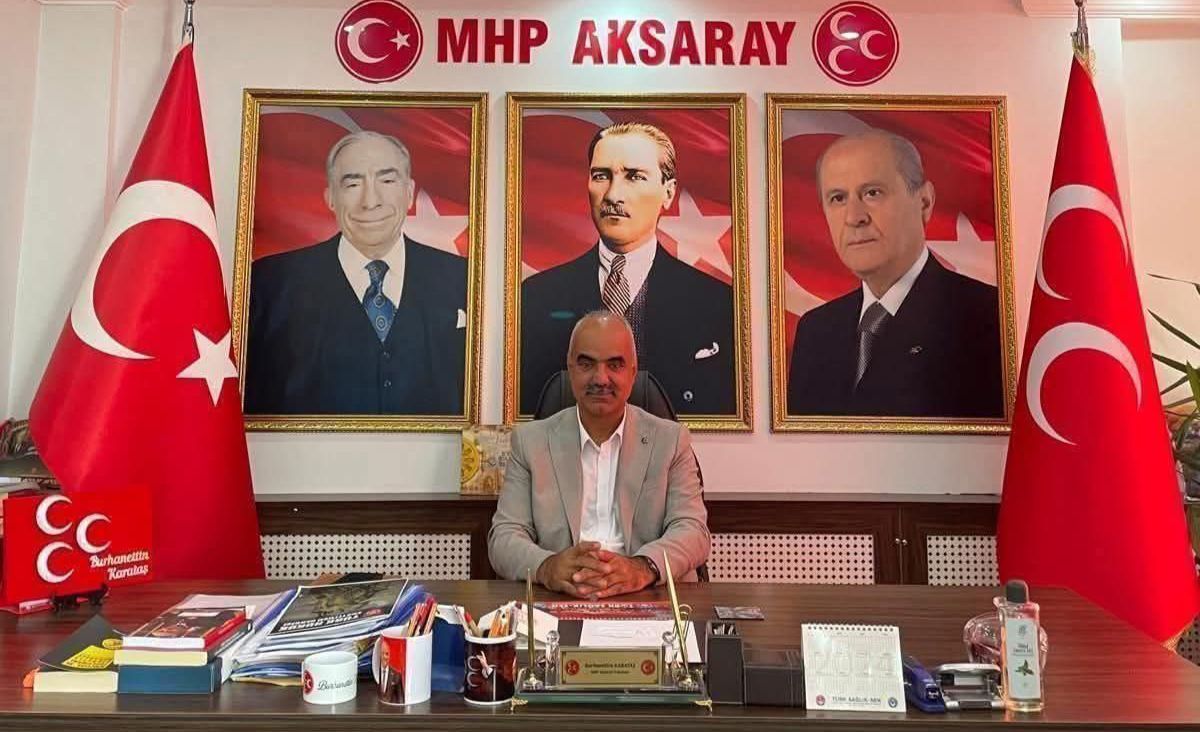 MHP Aksaray İl Başkanlığı, görevden alma iddialarını yalanladı; ilçe ve