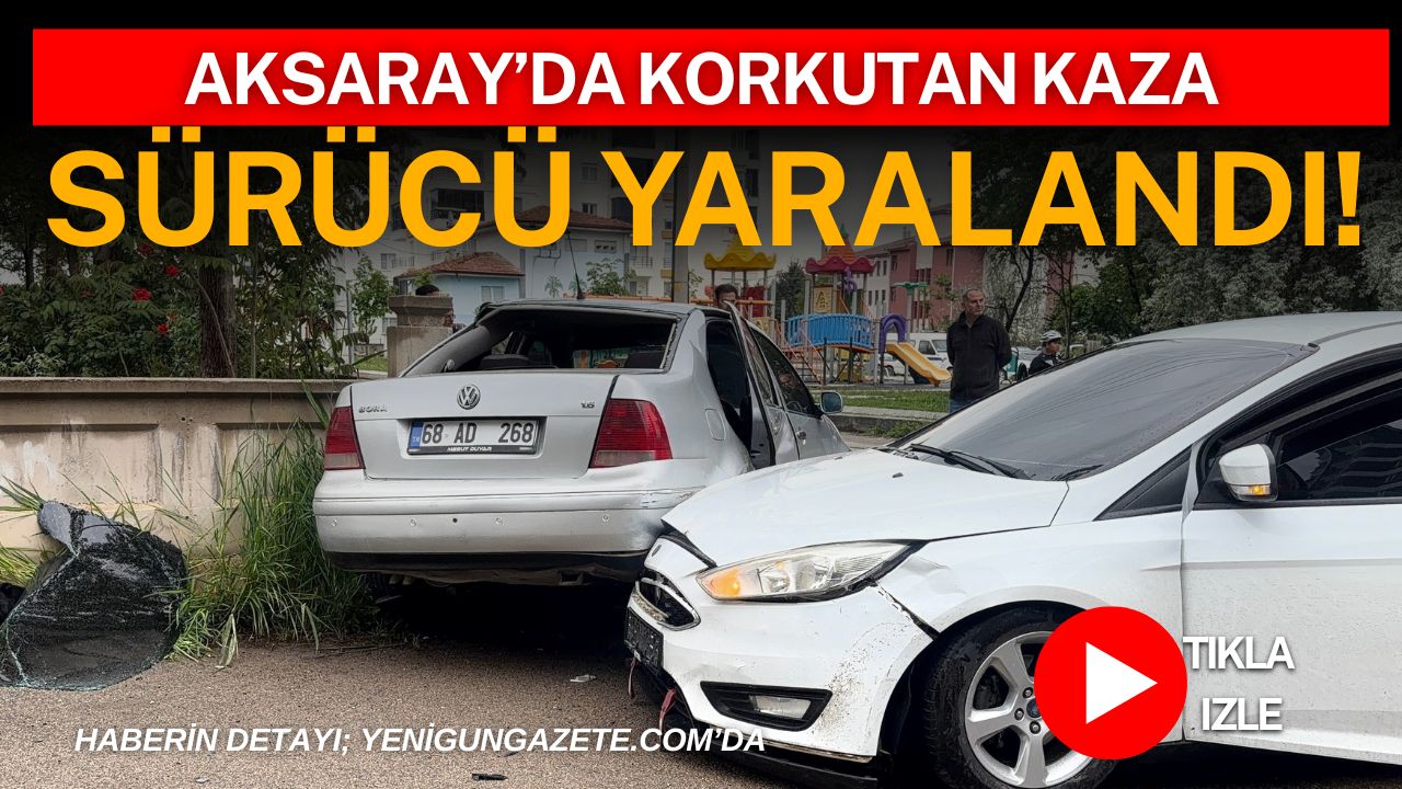 Aksaray’da iki otomobilin çarpıştığı kazada bir sürücü yaralandı. Olay yerine