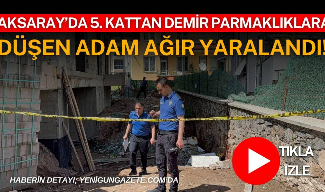 Aksaray Kılıçaslan Mahallesi’nde bulunan bir inşaatta meydana gelen iş kazasında,