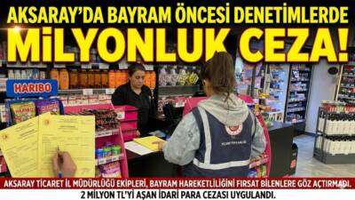 Kurban Bayramı öncesi sahaya inen ekipler binlerce işletmeyi mercek altına