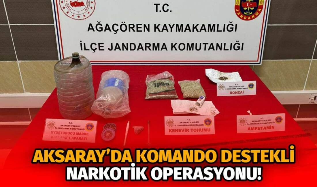 Aksaray’da komando destekli narkotik operasyonu! Aksaray’ın Ortaköy ilçesinde jandarma ekiplerince düzenlenen operasyonda yasaklı madde, tohum