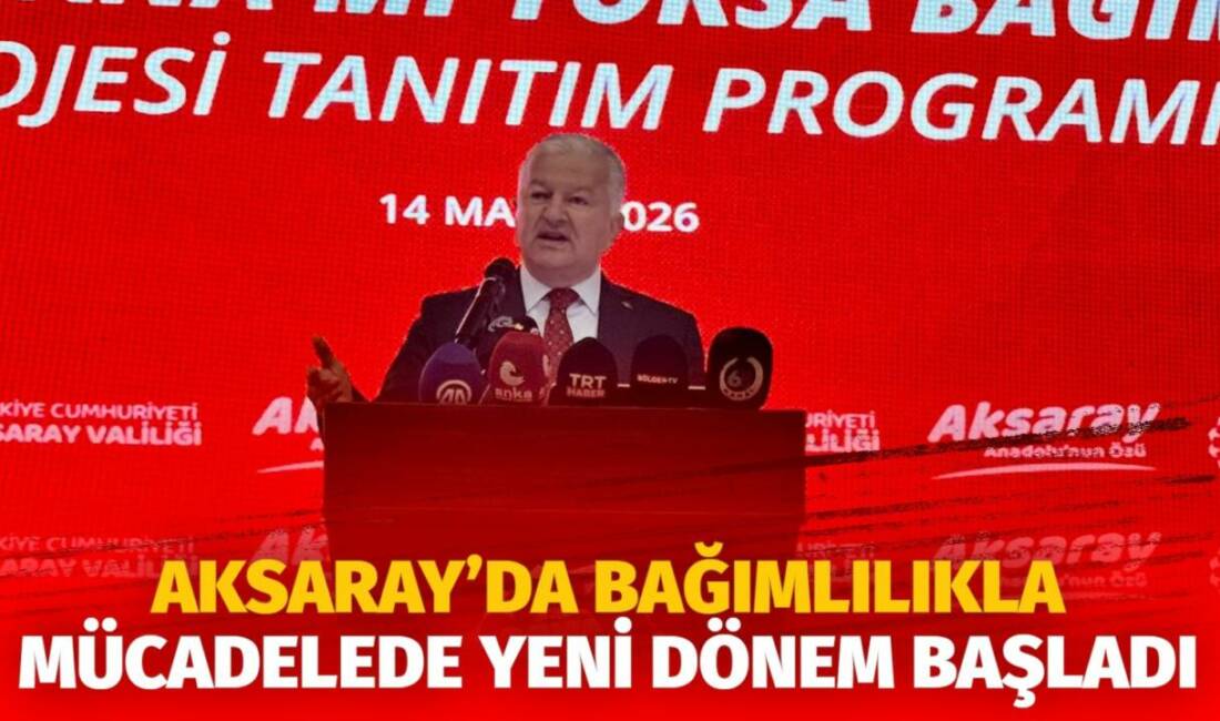 Aksaray Valiliği tarafından başlatılan “Madde Mi, Mana Mı Yoksa Bağımlılık