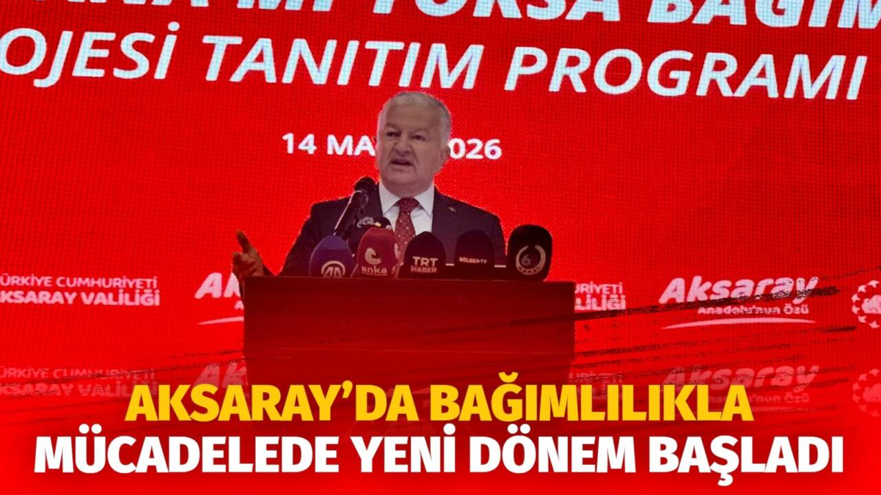 Aksaray Valiliği tarafından başlatılan “Madde Mi, Mana Mı Yoksa Bağımlılık