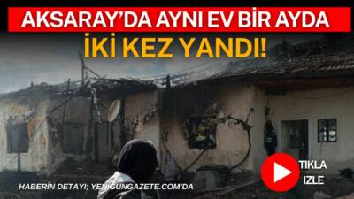 Aksaray’ın Hırkatol Köyü’nde Abbas A.’ya ait evde çıkan yangın evi