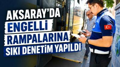 Aksaray Belediyesi Zabıta ekipleri, halk otobüslerinde engelli rampalarının kullanımına yönelik