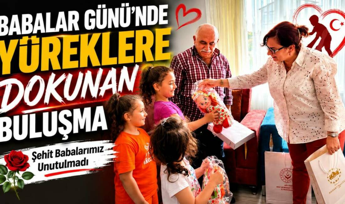 Babalar Günü’nde Yüreklere Dokunan Buluşma Aksaray’da Babalar Günü dolayısıyla düzenlenen program kapsamında şehit babaları ziyaret