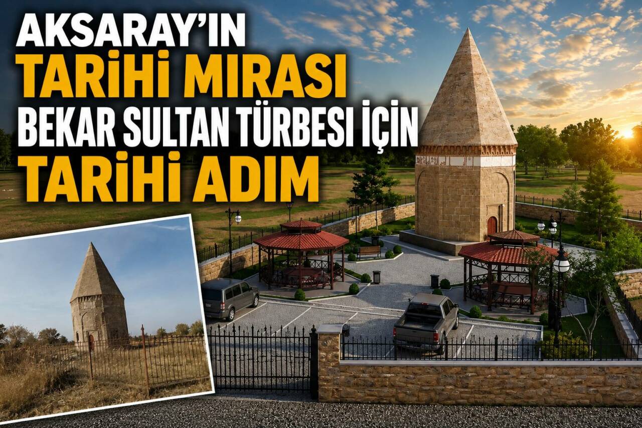 Aksaray İl Özel İdaresi, Gülağaç ilçesindeki Bekar Sultan Türbesi’nin korunarak