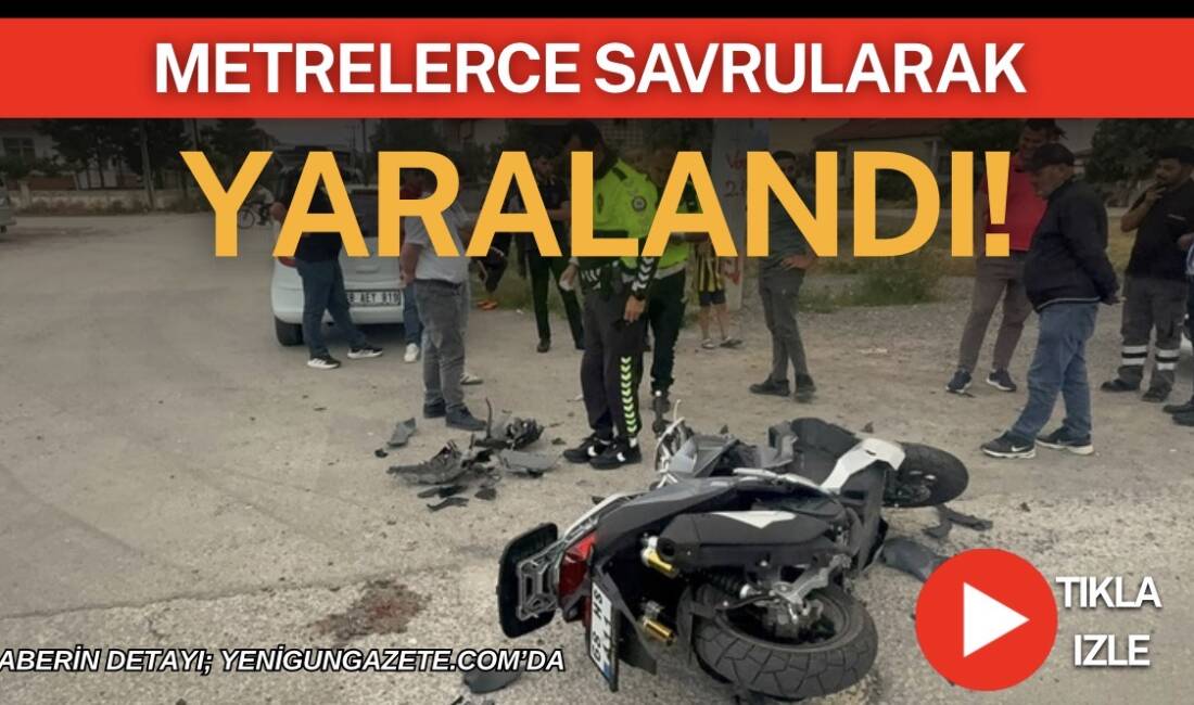 Metrelerce savrularak yaralandı! Aksaray’da otomobil ile motosikletin çarpıştığı kazada motosiklet sürücüsü yaralandı. Yaralı