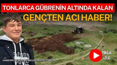Aksaray’da hayvan gübresi boşaltırken dökülen yükün altında kalan 18 yaşındaki