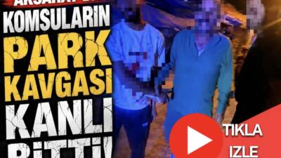 Aksaray’da komşuların park yeri kavgasında bir genç yaralandı, olay yerine