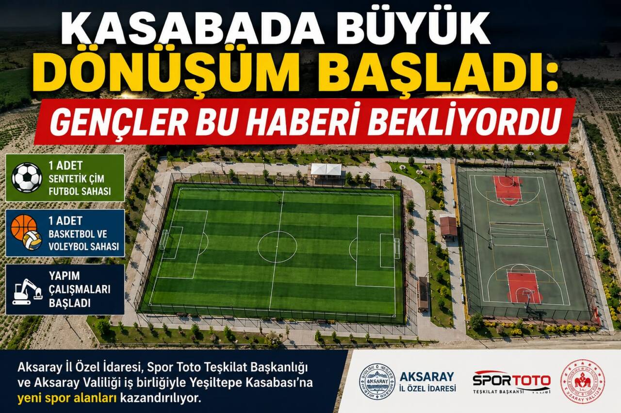 Aksaray’ın Yeşiltepe Kasabası’nda spor altyapısını güçlendirecek önemli bir yatırım için