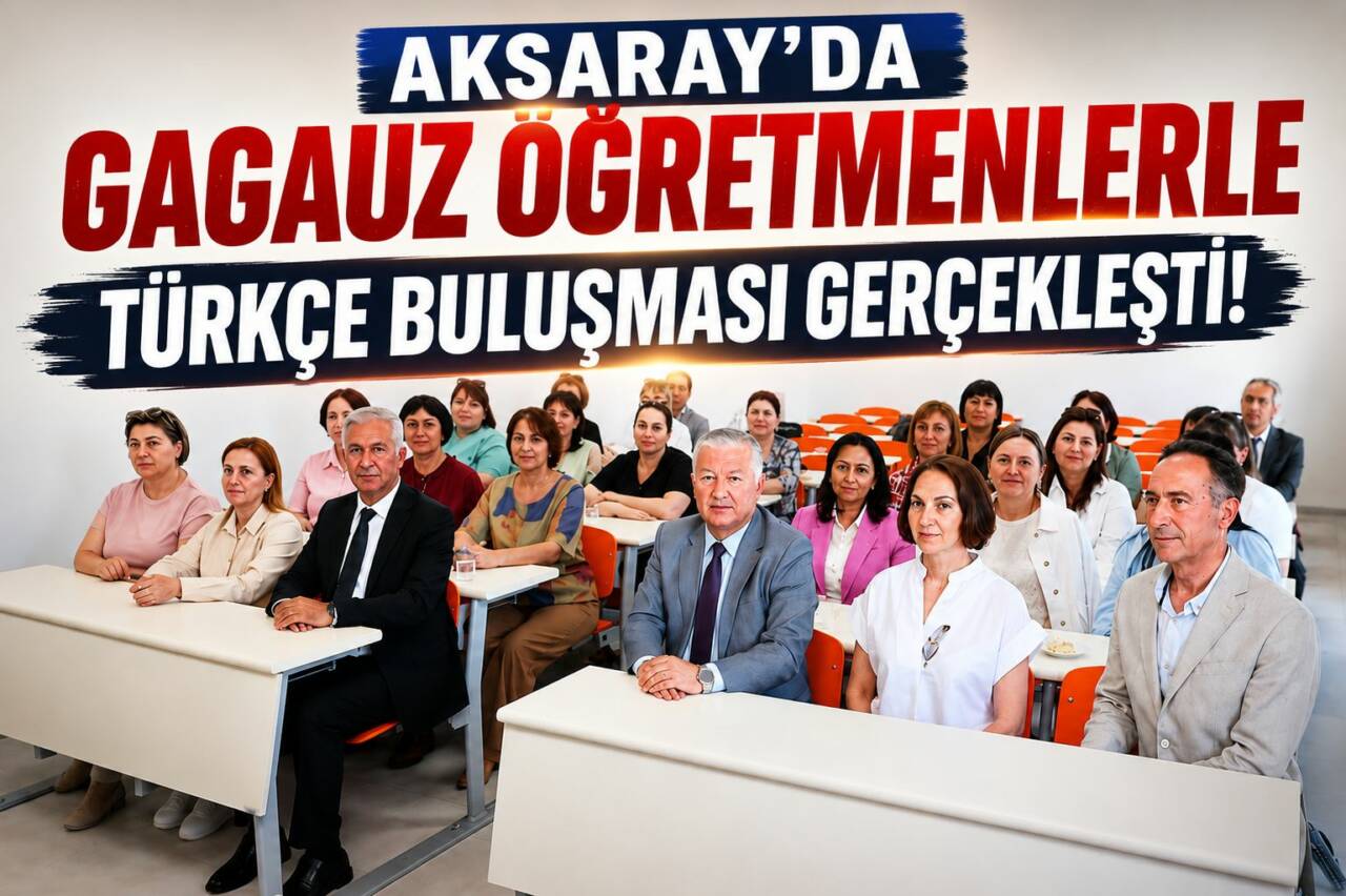 Aksaray Üniversitesi’nde eğitim alan Moldova Cumhuriyeti’ne bağlı Gagauz Dili ve