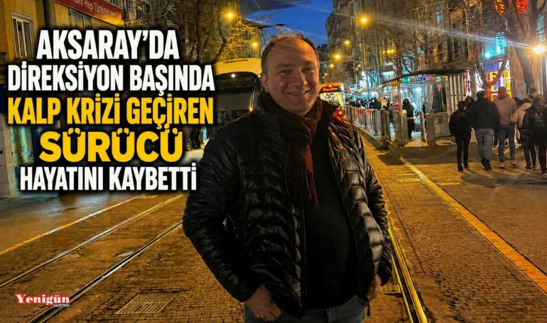 Fatih Mahallesi’nde direksiyon başında kalp krizi geçirerek kaza yapan Halil