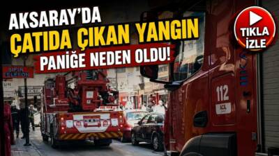 Aksaray’ın Muhsin Çelebi Mahallesi’nde bir binanın çatısında çıkan yangın, mahallede