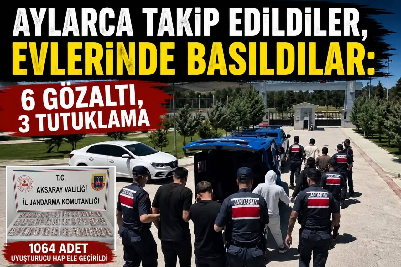 Aksaray’ın Ortaköy ilçesinde uyuşturucu ticaretine yönelik düzenlenen operasyonda aylarca teknik