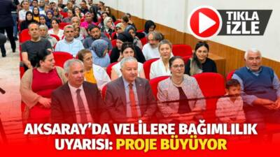 Aksaray Valiliği öncülüğünde yürütülen “Madde mi Mana mı Yoksa Bağımlılık