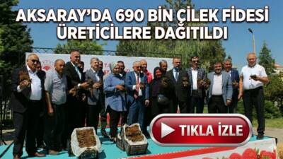 Aksaray’da organik tarımın geliştirilmesi ve çilek üretiminin yaygınlaştırılması amacıyla 41