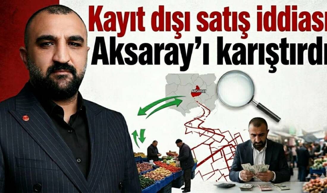 Kayıt dışı satış iddiası Aksaray’ı karıştırdı Aksaray Esnaf ve Sanatkarlar Odası, panayır ve festival adıyla yapılan