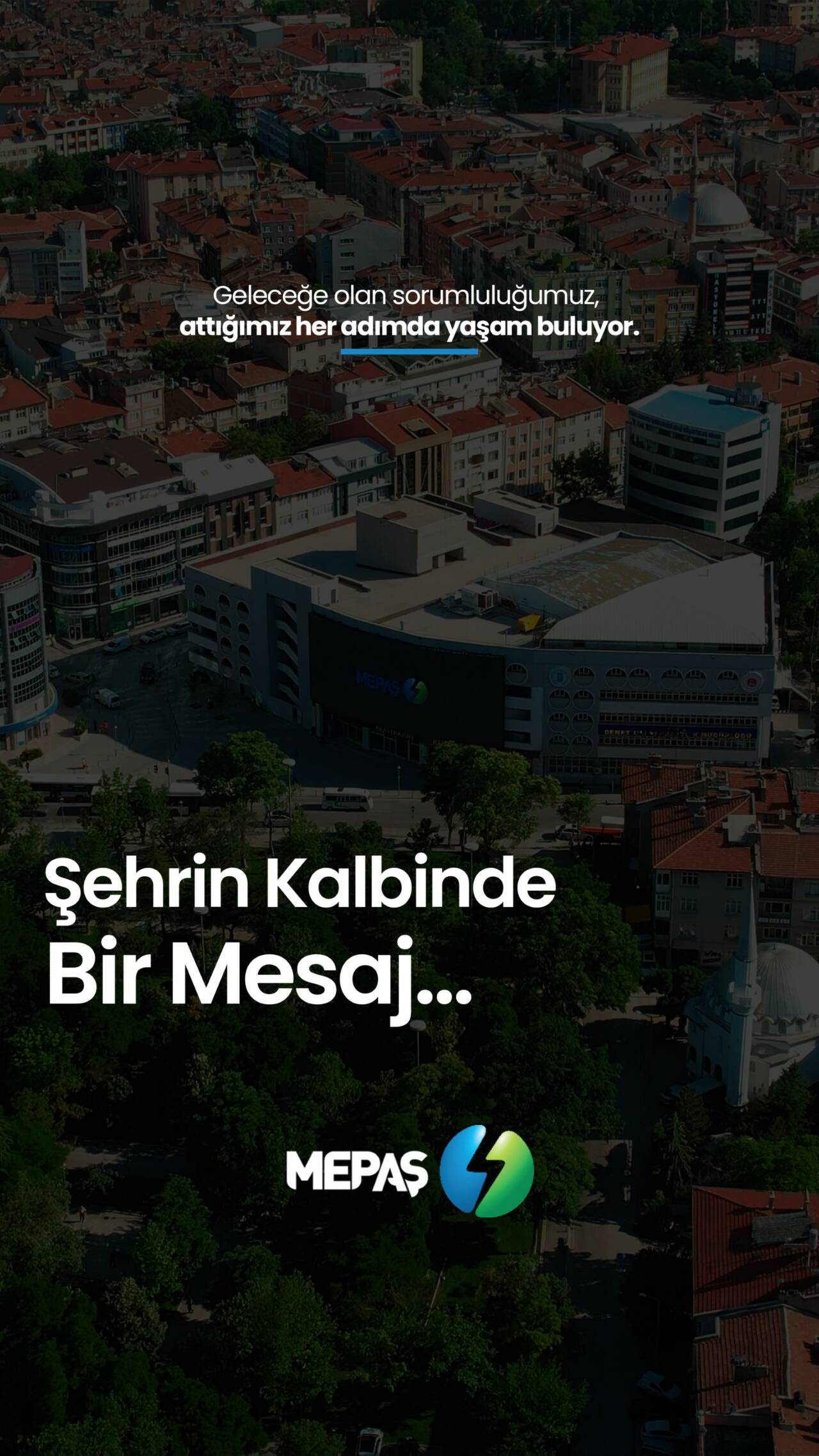 MEPAŞ, sürdürülebilirlik yaklaşımını toplumla buluşturmak amacıyla hazırladığı iletişim çalışmasını şehrin