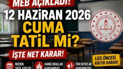 Milli Eğitim Bakanlığı, 13 Haziran 2026’da yapılacak LGS sınavı öncesi