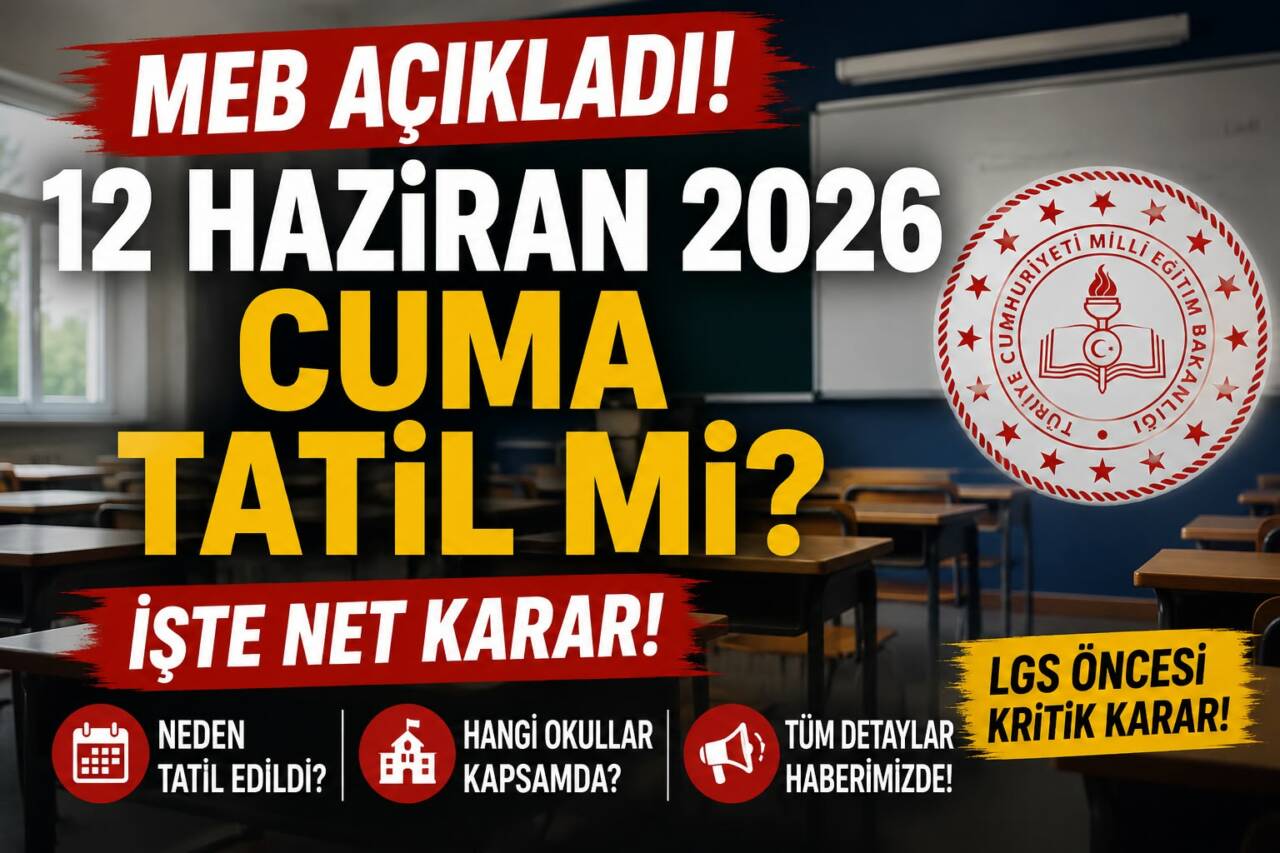 Milli Eğitim Bakanlığı, 13 Haziran 2026’da yapılacak LGS sınavı öncesi
